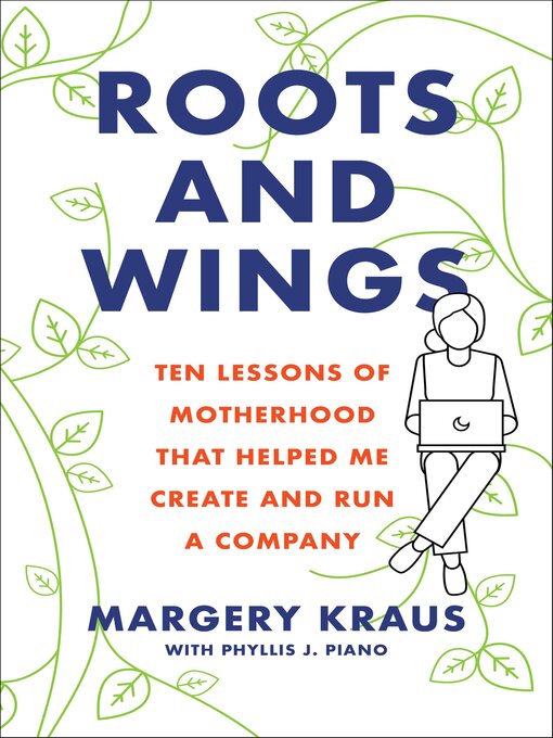 Title details for Roots and Wings by Margery Kraus - Available